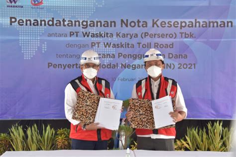 Waskita Toll Road Terima Pmn Rp Triliun Untuk Tujuh Ruas Tol