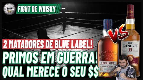 FIGHT DE WHISKY ABERLOUR 14 VS GLENLIVET 15 PRIMOS BRIGANDO POR SEU