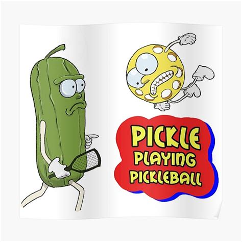 Funny Pickle Playing Pickleball Classic Meme Poster For Sale By