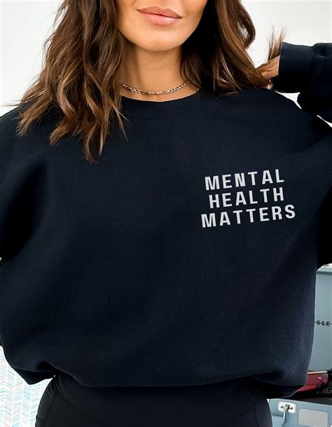 Mental Health Sweatshirt Mental Health Matters Shirt Mental Health