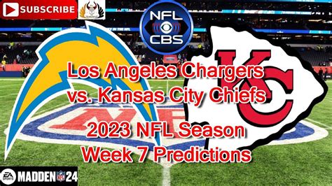 Los Angeles Chargers Vs Kansas City Chiefs 2023 Nfl Season Week 7