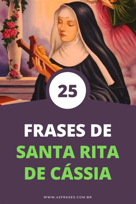 Frases De Santa Rita De C Ssia Rita De Cassia Ora O De Santa