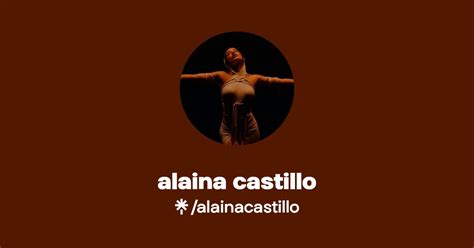 Alaina Castillo Twitter Instagram Tiktok Twitch Linktree