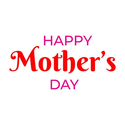 Happy Mother S Day Happy Mothers Day International Mothers Day