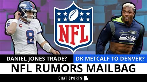 NFL Trade Rumors On DK Metcalf Deebo Samuel Daniel Jones NFL Rumors