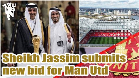 Qatar S Sheikh Jassim Submits New Bid For Manchester United Youtube