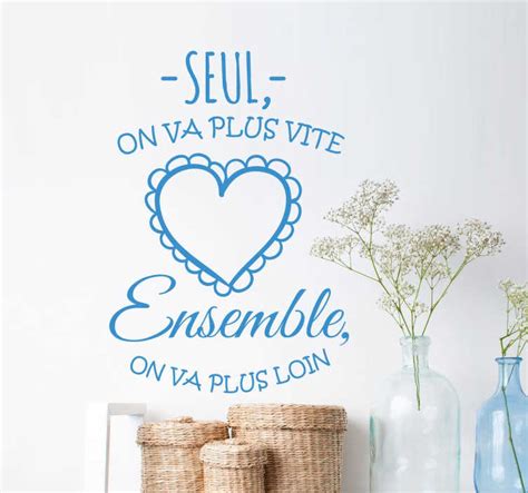 Sticker Texte Ensemble On Va Plus Loin Tenstickers