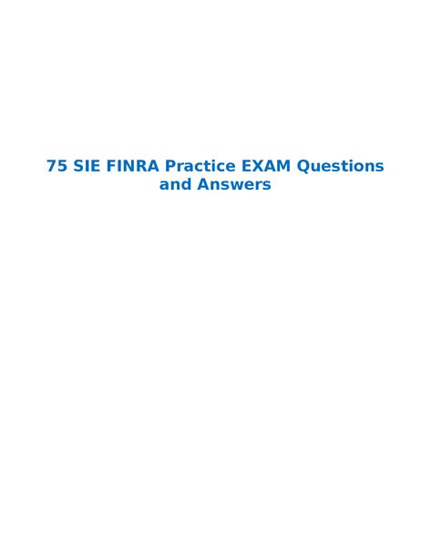 75 SIE FINRA Practice EXAM Questions And Answers Exams Accounting