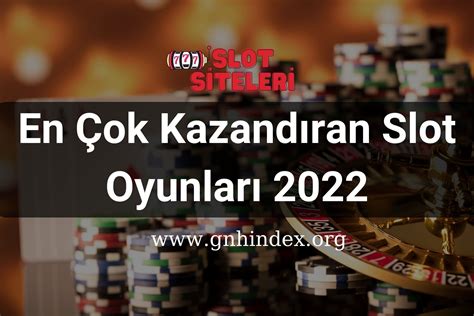 En Ok Kazand Ran Slot Oyunlar Slot Siteleri Slot Oyna