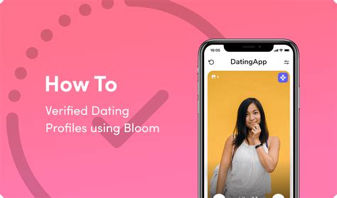 How To Verified Dating Profiles Using Bloom