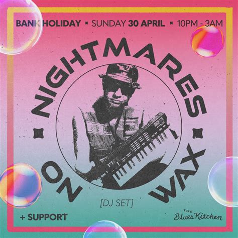 Nightmares On Wax Bank Holiday Sunday Apr