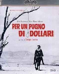 Amazon Per Un Pugno Di Dollari Versione Restaurata Import Dvd Et