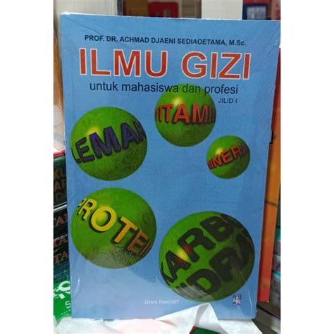 Jual Ilmu Gizi Jilid By Achmad Djaeni Sediaoetama Shopee Indonesia