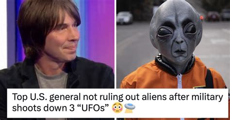 Brian Cox Had The Best Response To Suggestions That Aliens Are Invading
