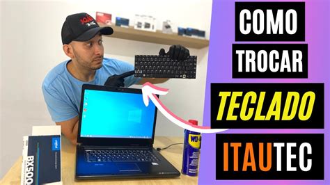 Como trocar o teclado notebook Itautec W7655 Tutorial de maneira fácil