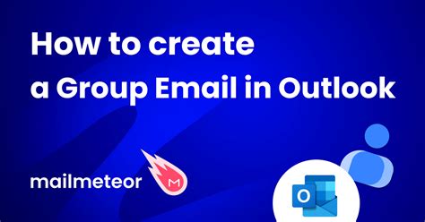 How To Create A Group Email In Outlook 3 Easy Ways