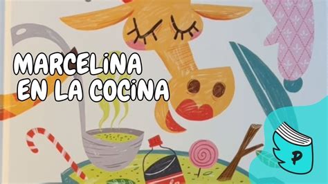 Marcelina En La Cocina Cuentos Infantiles Para Dormir YouTube