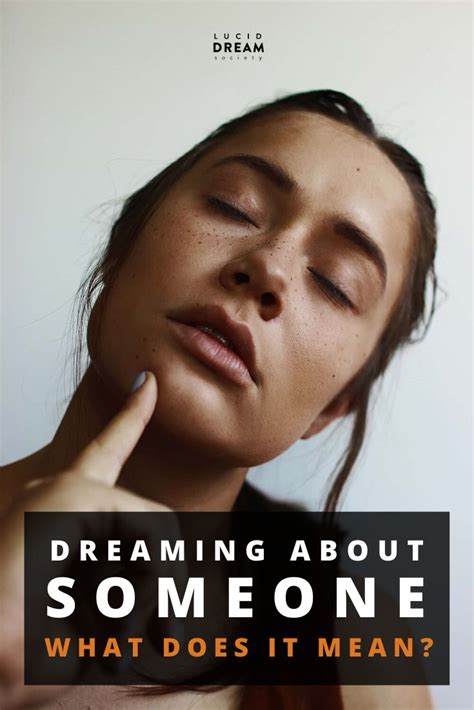 What Does It Mean When You Dream About Someone Lucid Dreaming Lucid