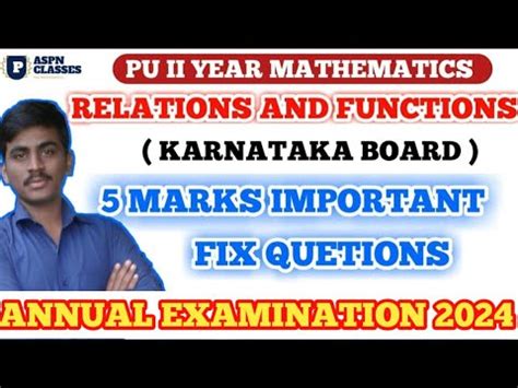 RELATIONS AND FUNCTIONS 5 MARKS IMPORTANT QUESTIONS PU II YEAR 2024