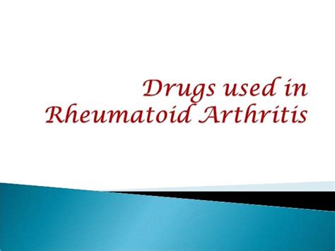 12.drugs used in rheumatoid arthritis and gout