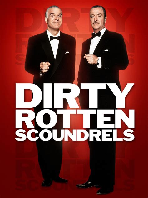 Dirty Rotten Scoundrels - Movie Reviews