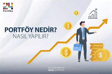 Portföy Nedir 24 Portföy