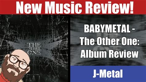 Babymetal The Other One New Music Review Youtube