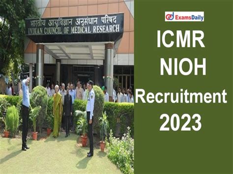 Icmr Nioh Recruitment 2023 Released Download Application Form