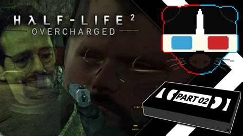 Half Life Mod Half Life Overcharged Part Official Stream