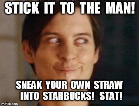 Stick It To Starbucks Imgflip