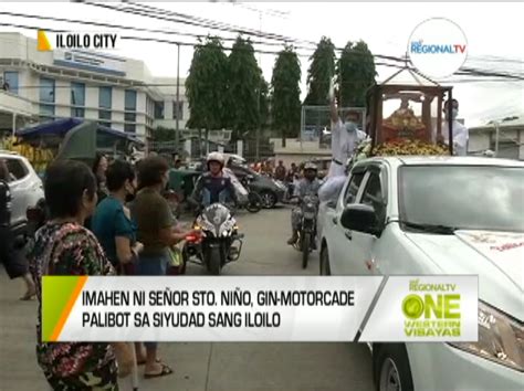 One Western Visayas Imahen Ni Señor Sto Niño Gin Motorcade Palibot