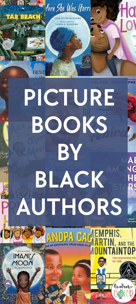 Picture Books By Black Authors Learn In Color