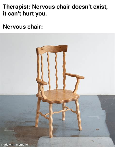 Wiggly Squiggly Chair Rmemes Know Your Meme