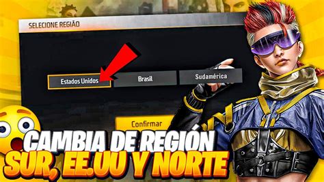 Como Cambiar De Region En Free Fire Nueva Actualizacion Sur