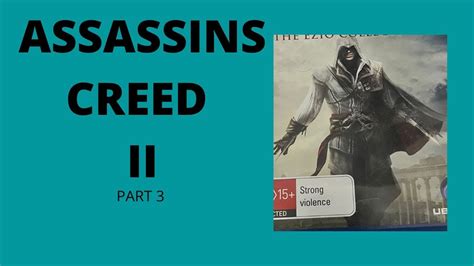 Assassins Creed Ii Play Through Part 3 Youtube