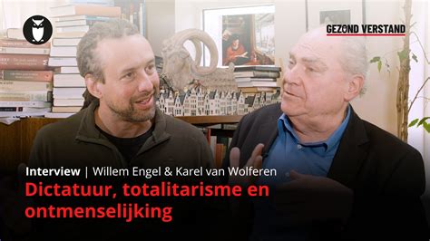 Interview Willem Engel En Karel Van Wolferen