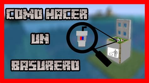 Como Hacer Un Basurero Funcional En Minecraft I En Menos De Minuto