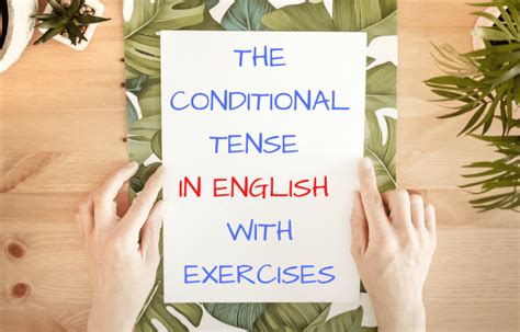 conditional tense  english step  step guide blablalang