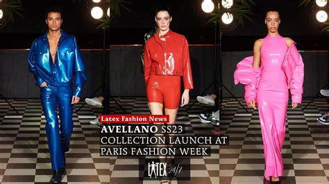 AVELLANO SS23 Collection Launch At PFW Latex24 7