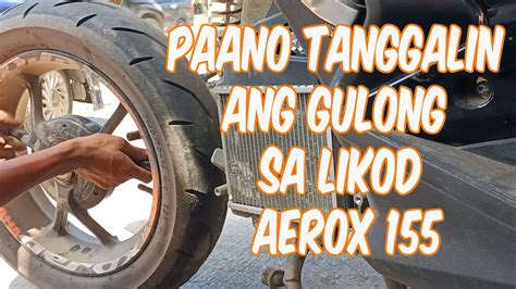 Paano Tanggalin Ang Gulong Sa Likod Ng Aerox Rear Tire Removal