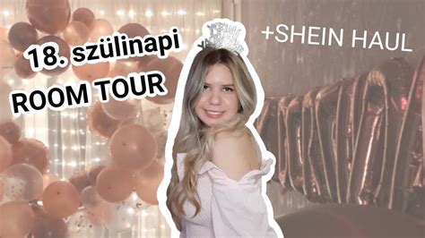 18 szülinapi ROOM TOUR SHEIN HAUL Balla Nadin YouTube