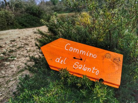 Segnaletica Cammino Del Salento A Piedi Il Mondo