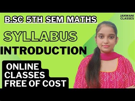 B Sc 5th Sem Maths Syllabus Introduction Maths By Jyoti Chaudhary