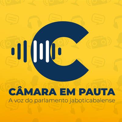 C Mara Em Pauta A Podcast On Spotify For Podcasters