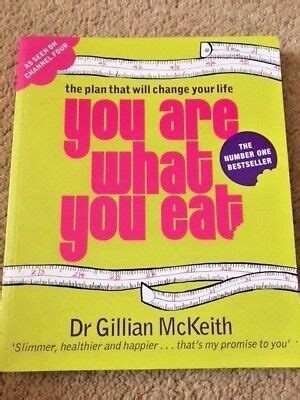 YOU ARE WHAT YOU EAT - book/diet plan by Dr Gillian McKeith - Channel 4 ...