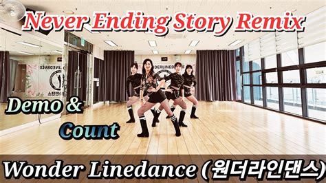 Never Ending Story Remix Improver Line Dance Demo Count 안무