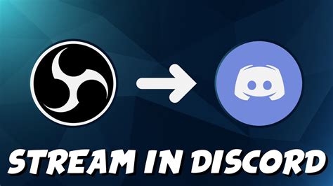 Stream To Discord With Obs In 2020 Obs 25 And Before Youtube