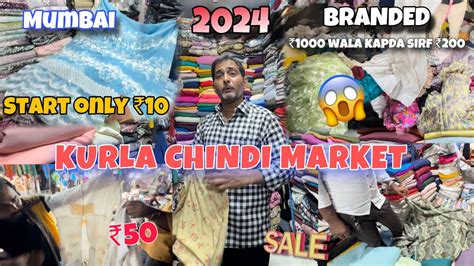 Kurla Chindi Market Mumbai Cheapest Rate Start Only Rupees