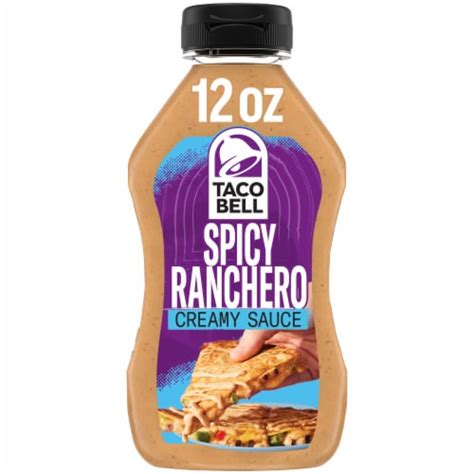 Taco Bell Creamy Spicy Ranchero Sauce 12 Fl Oz Qfc