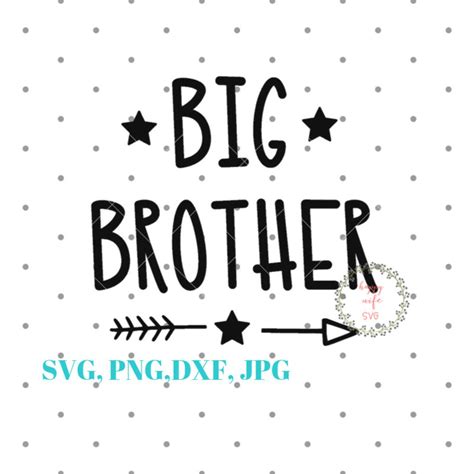 Big Brother Svg Big Bro Svg Dxf And Png Instant Download Big Brother